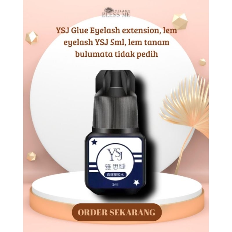 YSJ glue eyelash tidak pedih, lem eyelash exstension 5 ml
