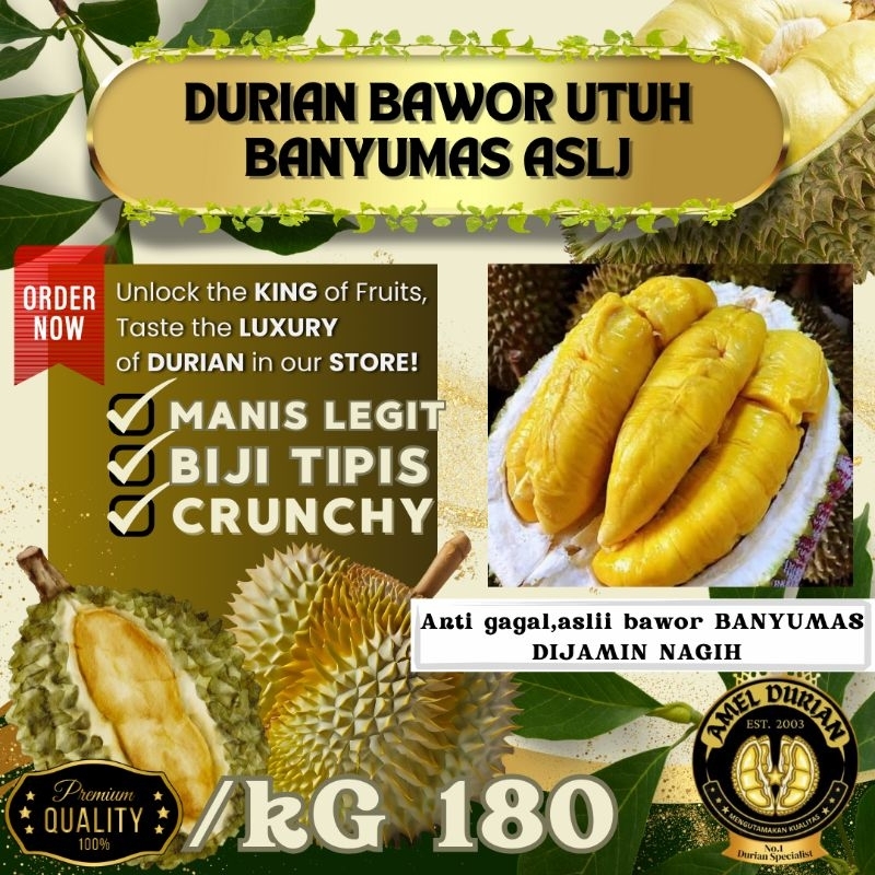 

DURIAN BAWOR UTUH BULATAN GRADE PREMIUM ASAL BANYUMAS