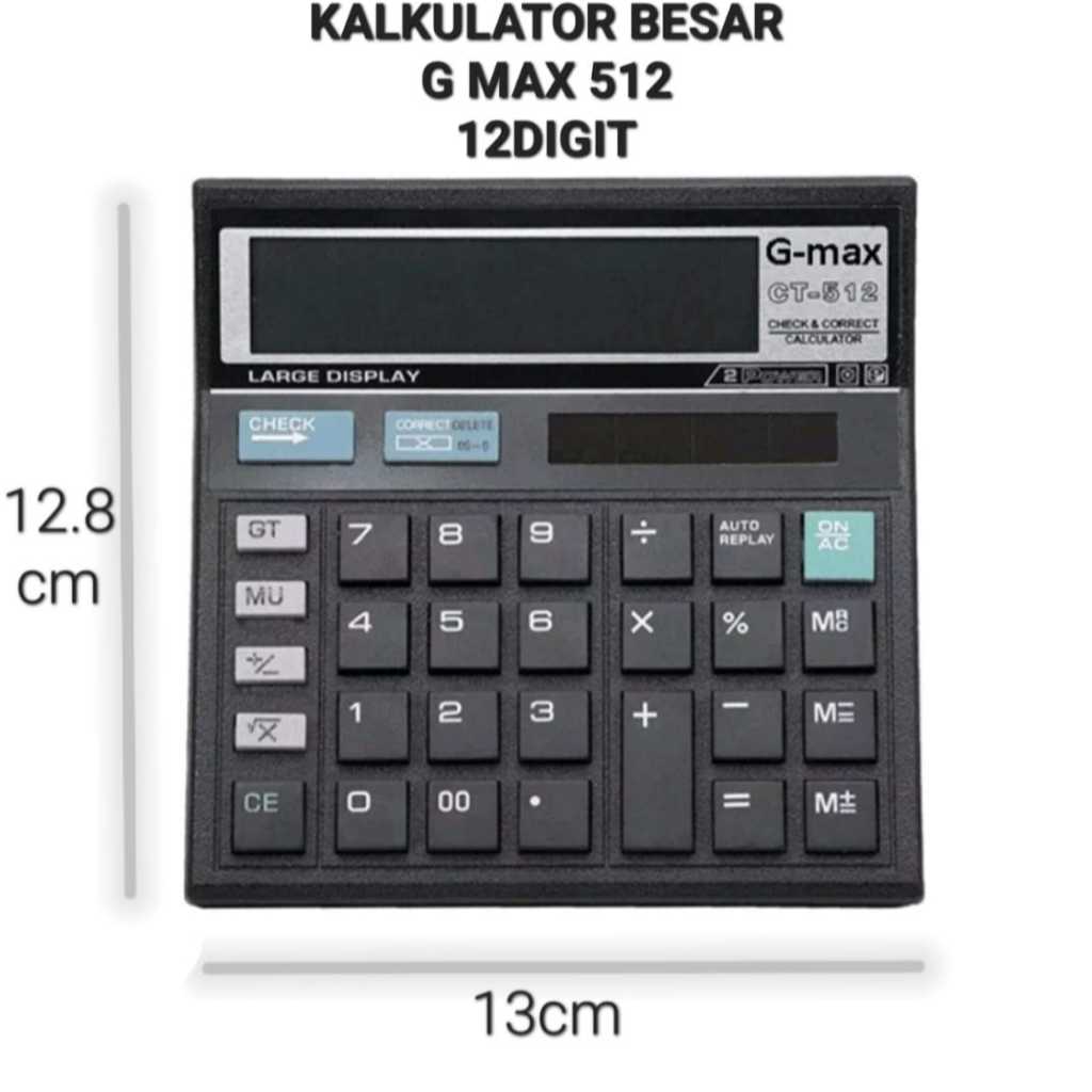 

Calculator Kalkulator Besar 12 Digit Angka G MAX 512/ Kalkulator Digital/ Kalkulator Meja/ Kalkulator Dagang Check&Correct 12 Digit