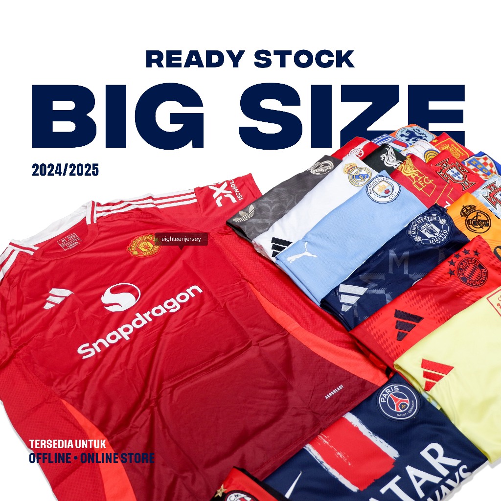 Jersey Big size 2024 2025 Baju Bola Ukuran Besar 2XL 3XL 4XL