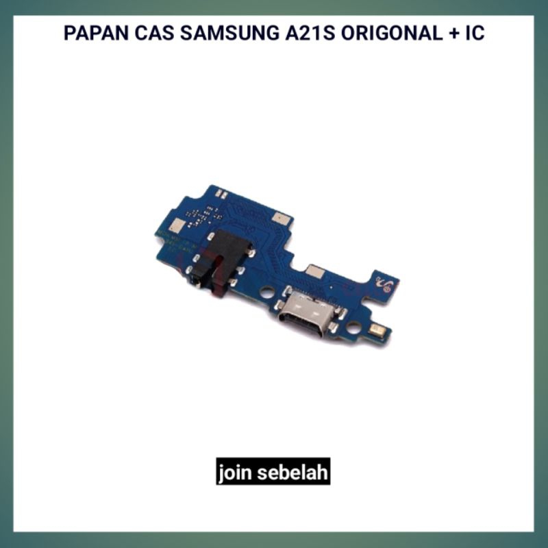 FLEXIBLE PAPAN KONEKTOR CAS SAMSUNG A21S ORI PLUS IC PCB CHARGER SAMSUNG A21S ORI