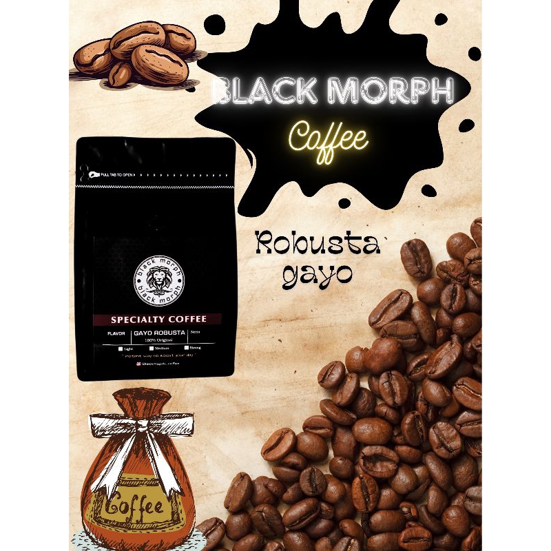 

BLACKMORPH coffee ROBUSTA gayo 250gr bestest