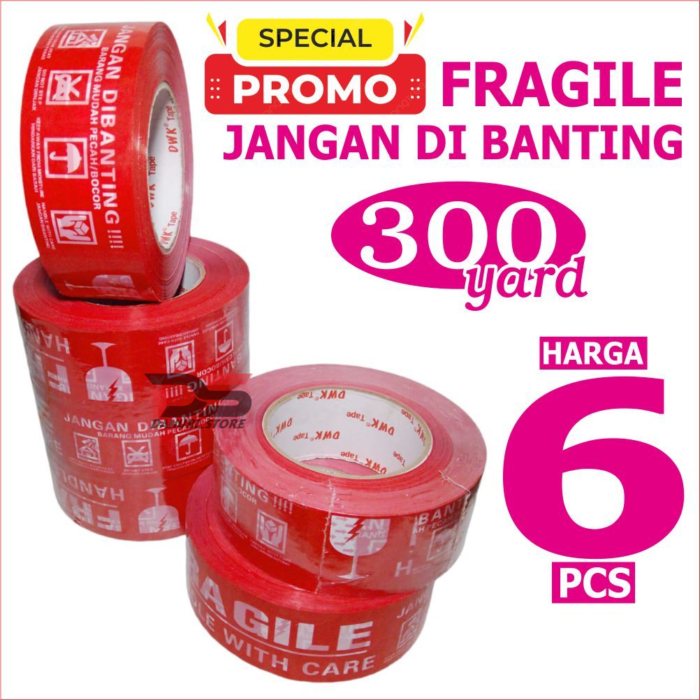 

PROMO Lakban Fragile Jangan Dibanting Fragile PANJANG 300 yard Harga 1 Slop ( 6 PCS )