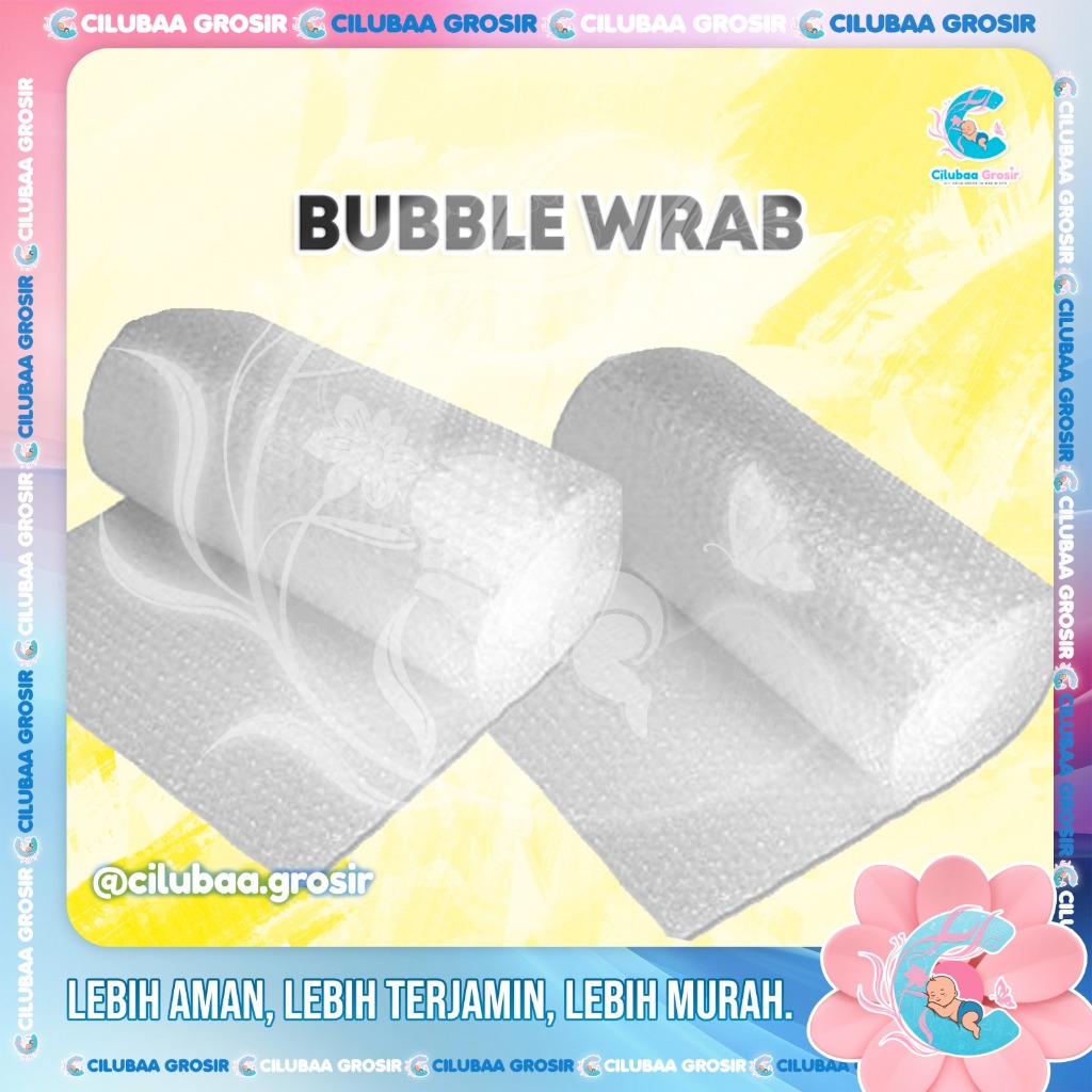 

BUBBLE WRAP