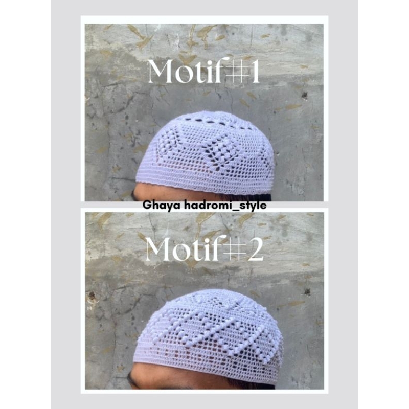 Peci Rajut Madinah Bangladesh Motif Timbul Premium putih 2 Variasi Motif GHAYA HADROMI_STYLE