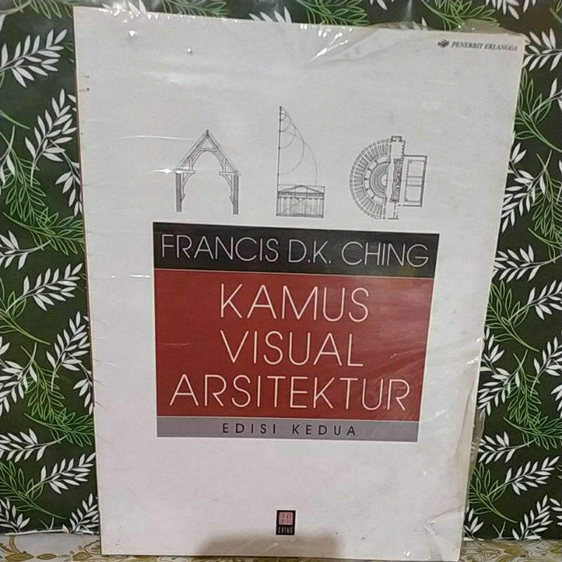 KAMUS VISUAL ARSITEKTUR EDISI KEDUA