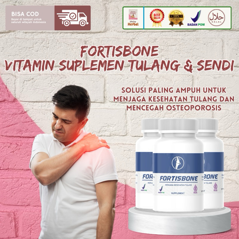 FORTISBONE Vitamin Tulang dan Sendi Vitamin Kesehatan Tulang Obat Pengapuran Tulang Syaraf Kejepit R