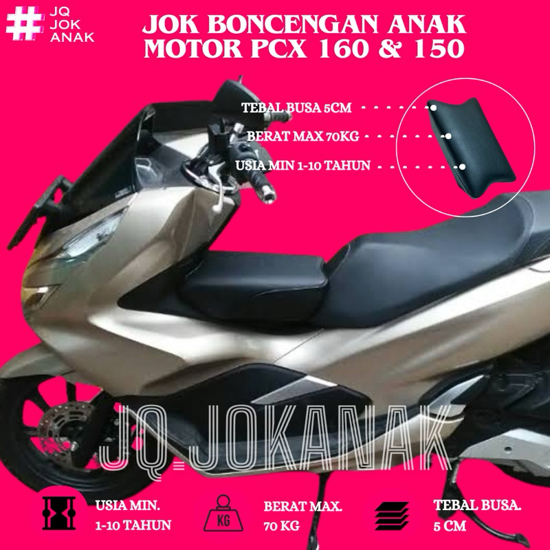 Jok Boncengan Anak Motor PCX 150 PCX 160 Dudukan Anak Motor PCX 150 PCX 160 PREMIUM