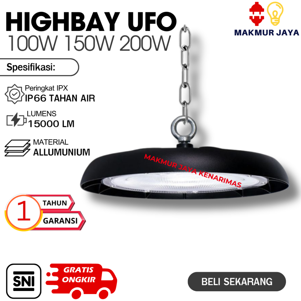 Lampu Highbay Ufo LED 100 150 200 W WATT / LAMPU HIGHBAY INDRUSTRI UFO 100W 150W 200W/ LAMPU GANTUNG