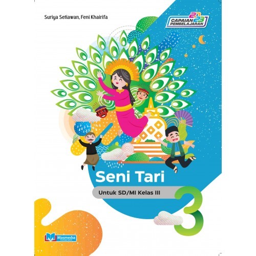 

[ORIGINAL] Buku Seni Tari untuk SD/MI Kelas 3 K-Merdeka Penerbit Masmedia