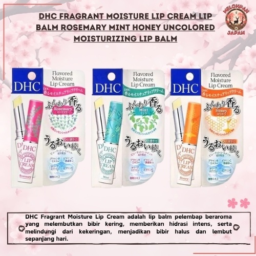DHC Flavored Moisture Lip Cream Japan Original – Lip Balm Melembapkan Bibir Natural dengan Aroma
