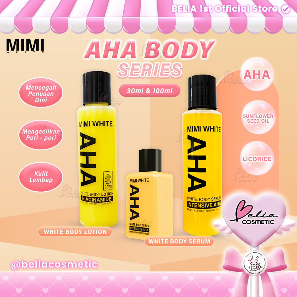 ❤ BELIA ❤ MIMI WHITE AHA Body Series | White Body Serum | White Body Lotion | Multi Alpha Hydroxy Ac