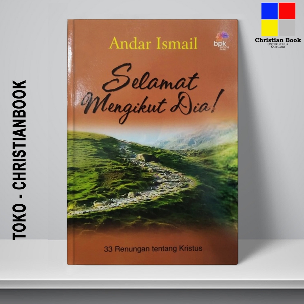 Buku Selamat Mengikuti Dia - Seri Selamat
