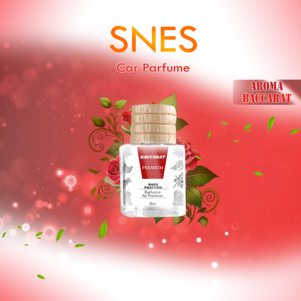 SNES Parfum Gantung Mobil Dan Ruangan Aroma Baccarat Premium Mewah 10ML NON ALKOHOL