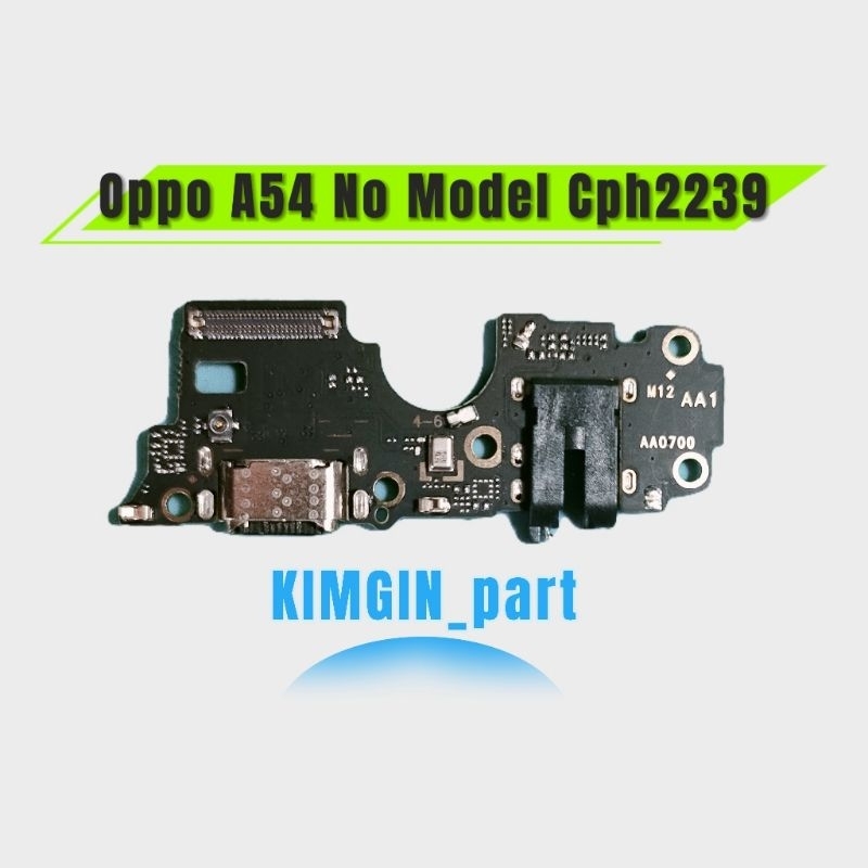 Konektor Cas Papan Pcb Konektor Cas Mic Oppo A54 Cph2239