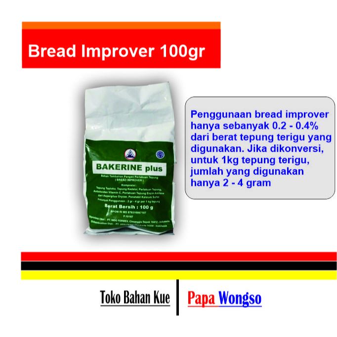 

Bakerine Plus 100gr | Pelembut Roti - Bread Improver