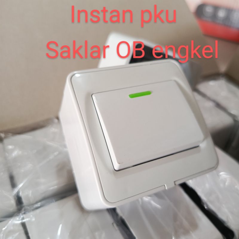 SAKLAR OB ENGKEL/SAKLAR  TUNGGAL