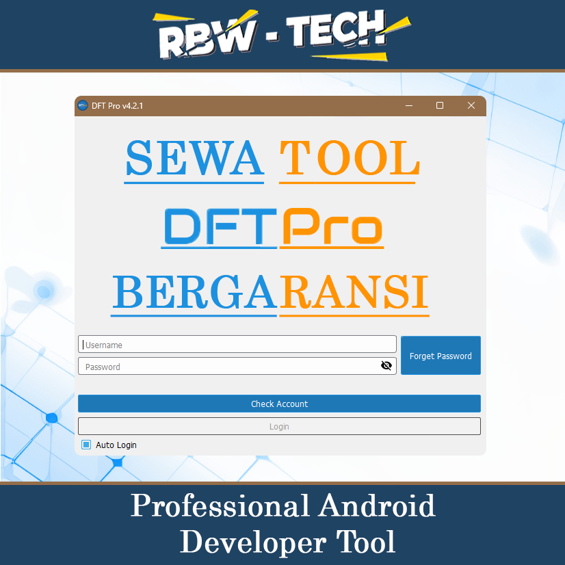 Sewa DFT Pro | Rent Bergaransi 24 Jam, 36 Jam, 48 Jam | Sewa Akun DFT Tool