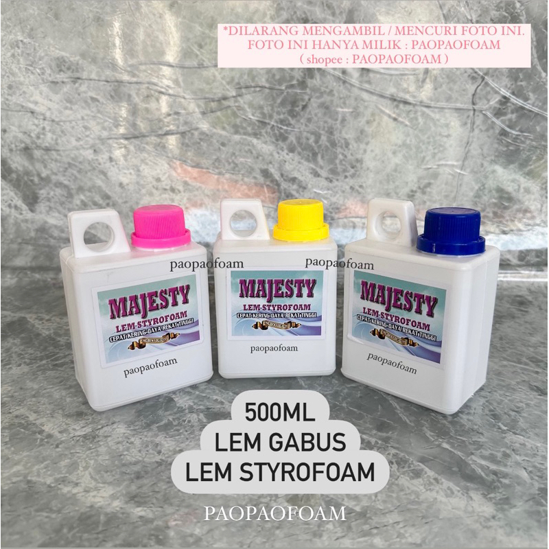 

Lem Styrofoam MAJESTY 500ml Lem Sterofoam Lem Gabus