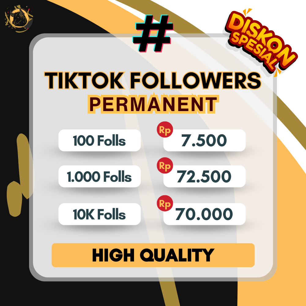 TIKTOK FOLLOWERS PERMANENT 100% STABIL NO DROP, MANTAP