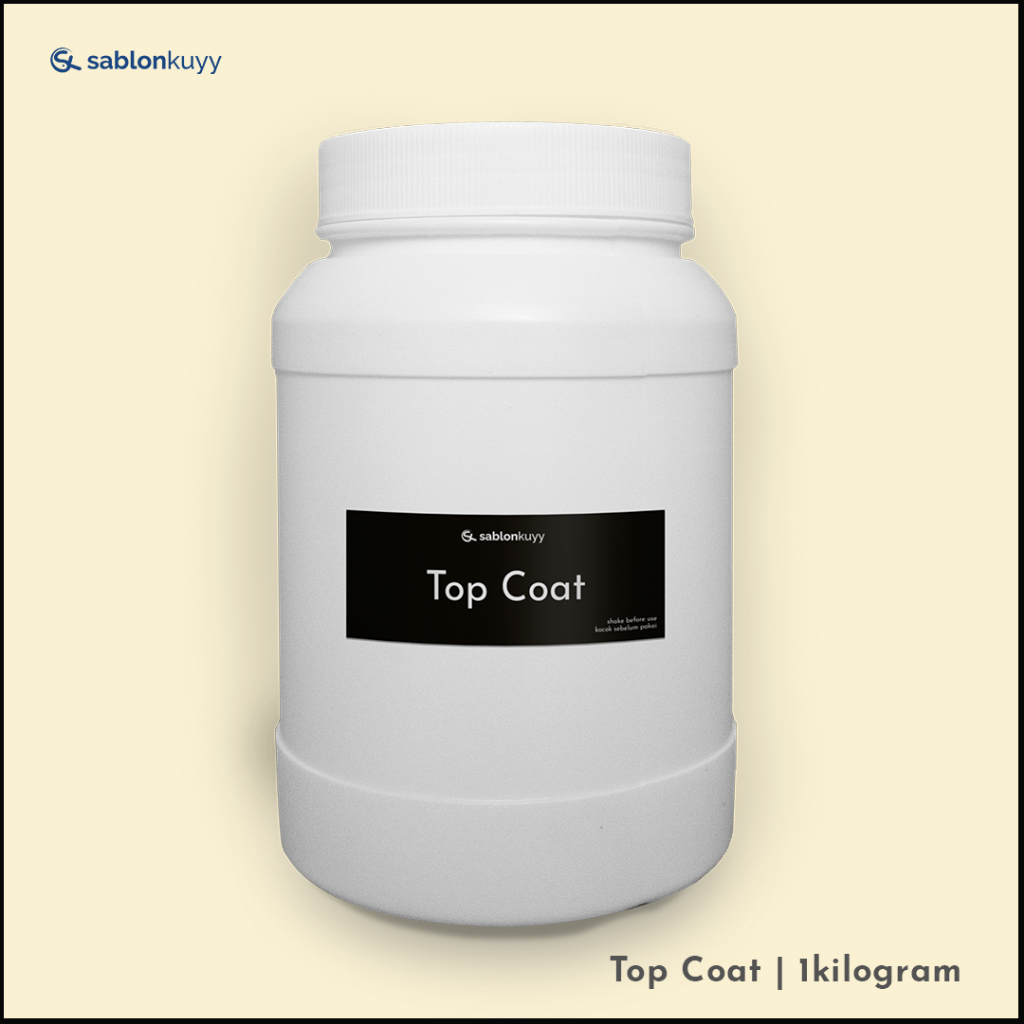 Top Coat Finishing Sablon 1KG