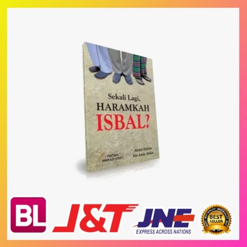 SEKALI LAGI HARAMKAH ISBAL? pustaka imam asy
