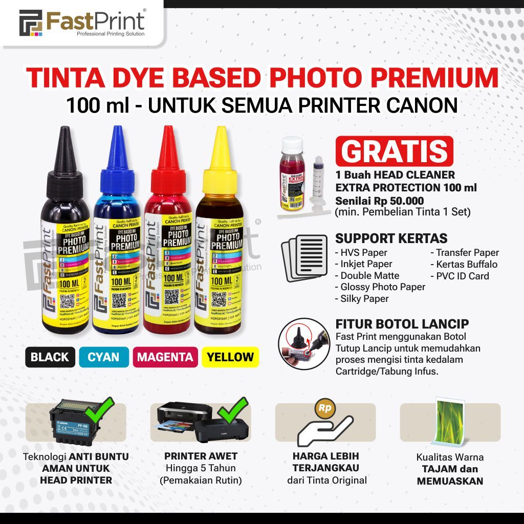 Fast Print Tinta Printer Dye Photo Premium Canon 1 Set 4 Warna 100 ML