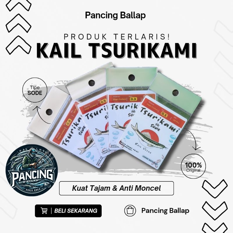 KAIL PANCING TSURIKAMI SODE NON LUBANG SIZE 0,1 0,3 0,5 0,8