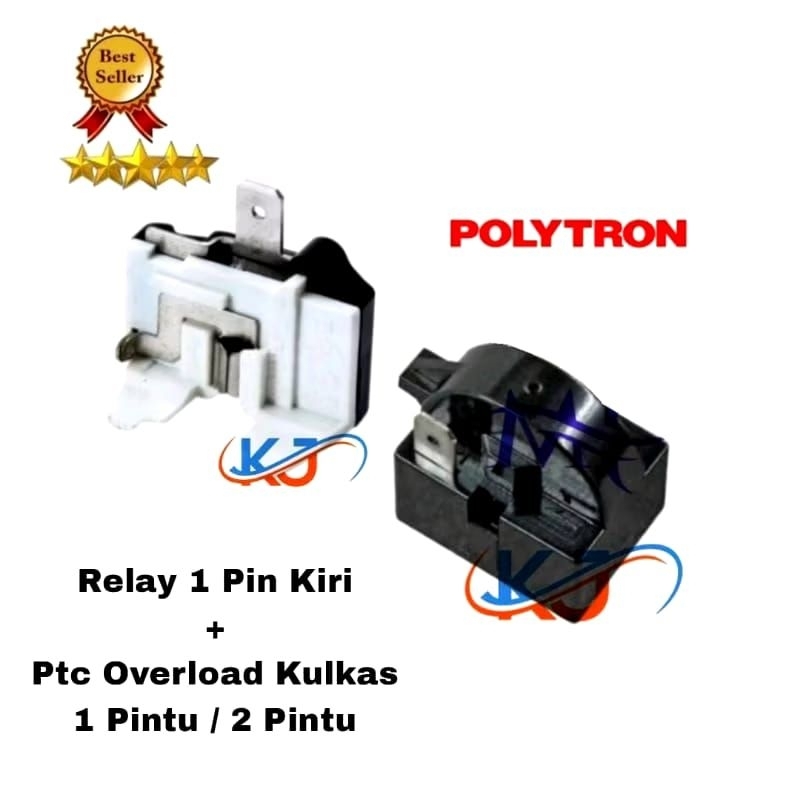 RELAY 1 PIN KIRI#SATU SET RELAI PTC OVERLOAD KULKAS POLYTRON  1 DAN 2 PINTU # OTOMATIS MESIN KOMPRES