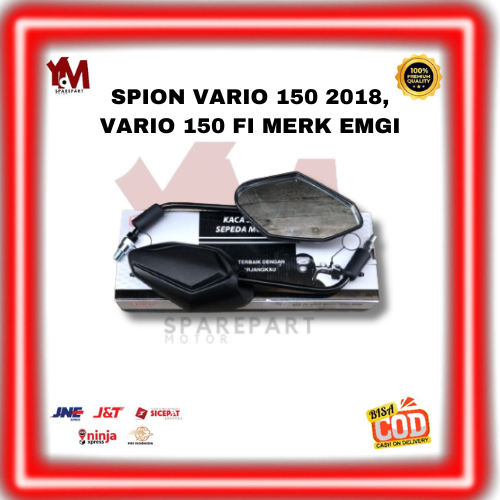 SPION VARIO 150 2018 KACA SPION STANDAR STANDART HONDA VARIO 150 2018/VARIO 150 FI MERK EMGI