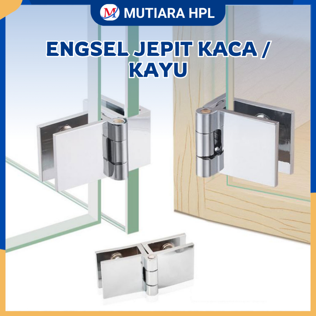 Engsel Jepit Kaca ke Kaca, Kaca ke Kayu / Engsel Kaca Etalase / Engsel Pintu Kaca