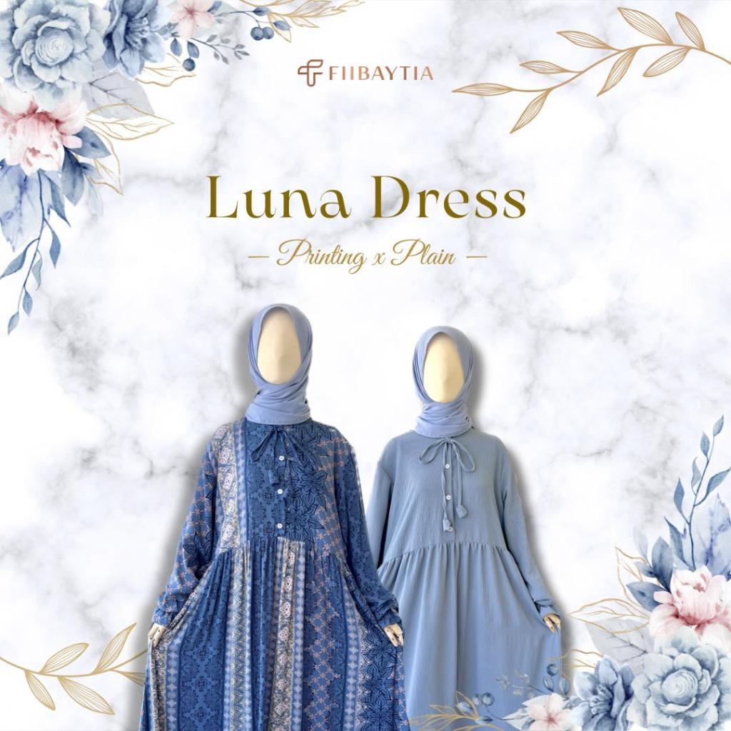 LUNA DRESS BY FIIBAYTIA NEW Rayon Muslim Formal Nyaman