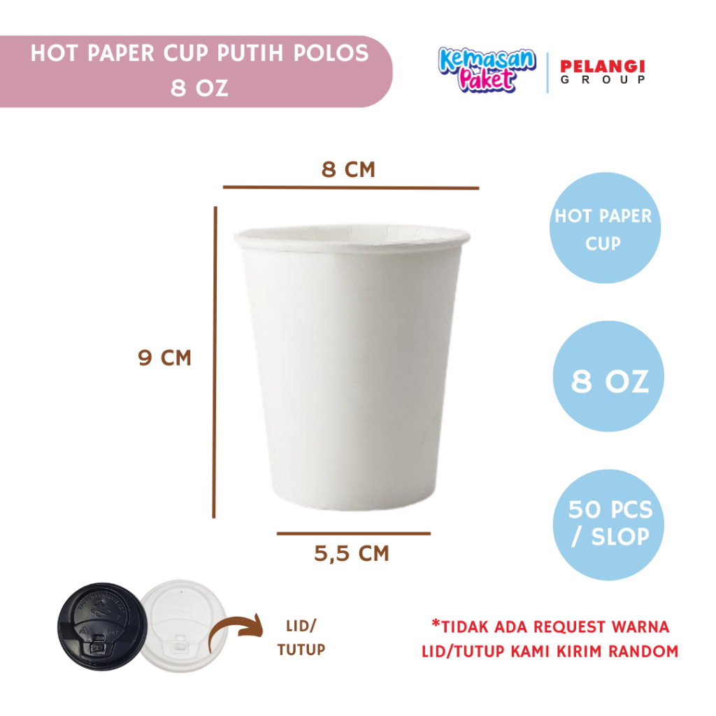 HOT PAPER CUP 8 oz POLOS WARNA PUTIH GELAS KERTAS TAHAN PANAS / HOT PAPER CUP TUTUP