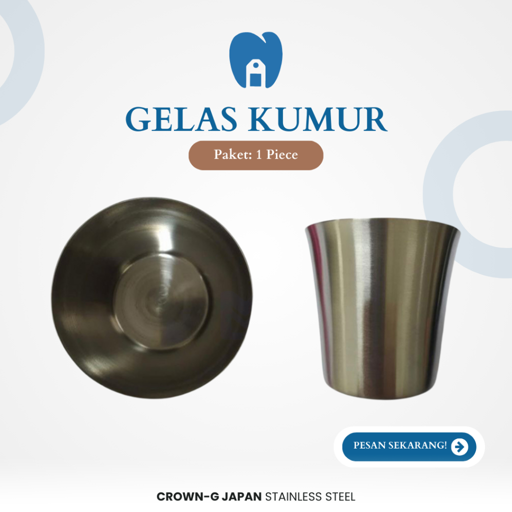 Dental Gelas Kumur Stainless Crown-G