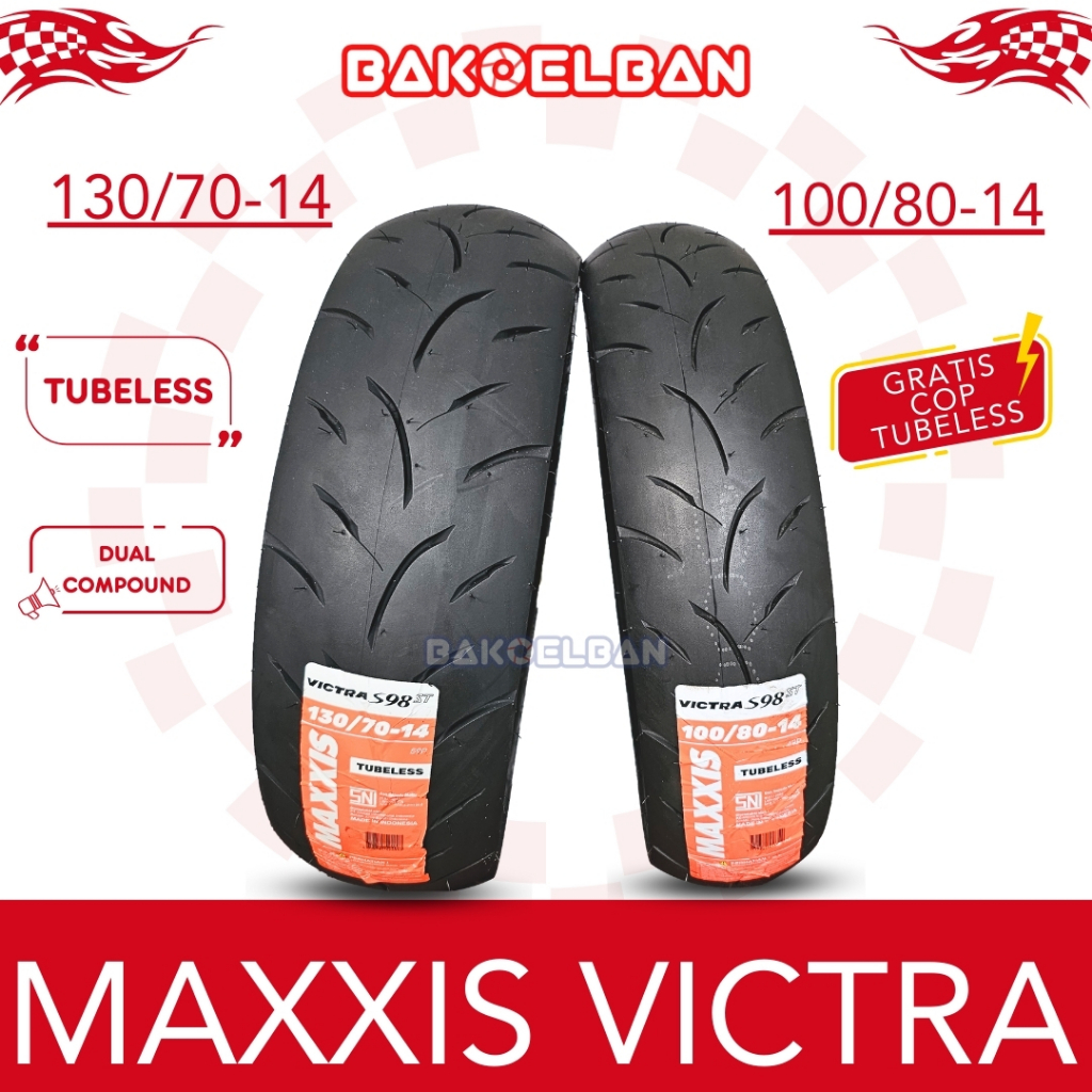 PAKET BAN MAXXIS VICTRA 100/80-14 & 130/70-14