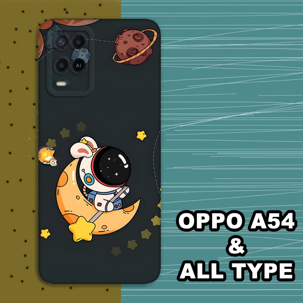 (GC15) Softcase karet Hp OPPO A54 | Case Astronot | Case OPPO A54 Silikon Tpu Pro Camera | Kesing OP