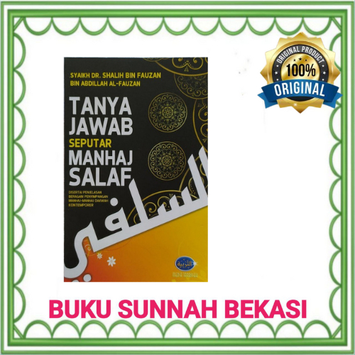MEDIA TARBIYAH | TANYA JAWAB SEPUTAR MANHAJ SALAF