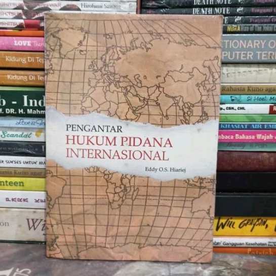Buku Original PENGANTAR HUKUM PIDANA INTERNASIONAL Eddy OS Hiariej Bekas
