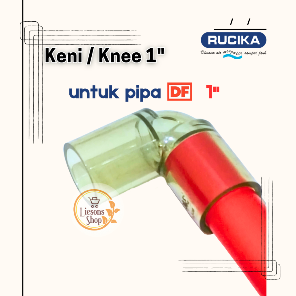 Keni Knee Elbow L 1" INCH Transparan Bening Rucika Untuk Pipa DF 1" Akuarium Kolam