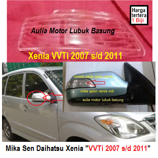 Mika Lampu Sein Sen Cover Spion Daihatsu Xenia VVTi Tahun 2007 2008 2009 2010 2011