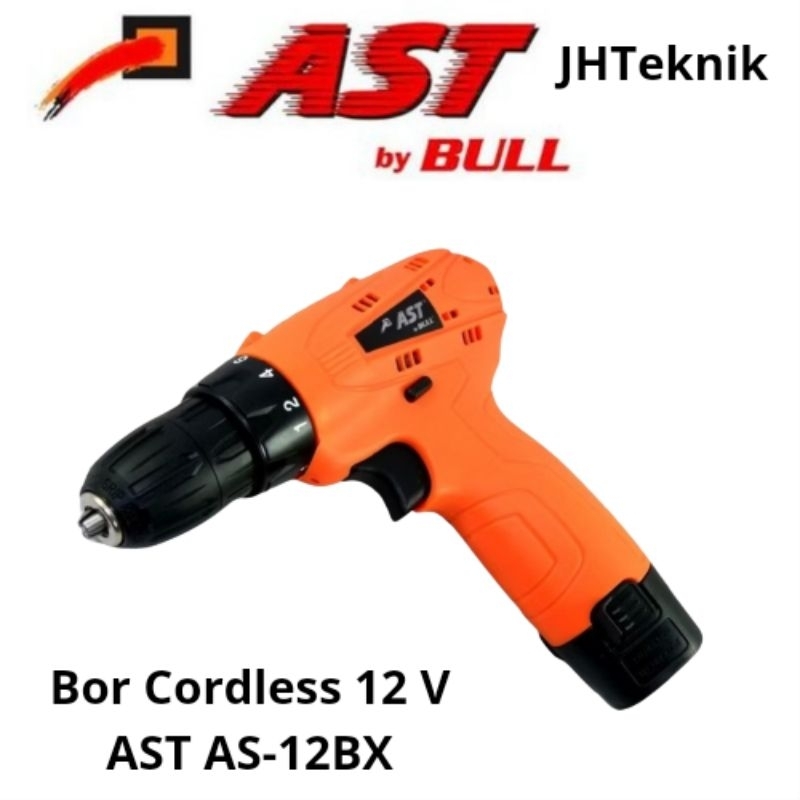 JHTeknik Mesin Bor Cordless 12 Volt AST AS-12BX / Cordless Drill AST 12 Volt