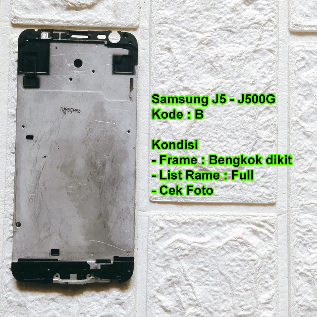 Samsung J5 2015 Frame Tulang Tengah / Tatakan LCD Copotan