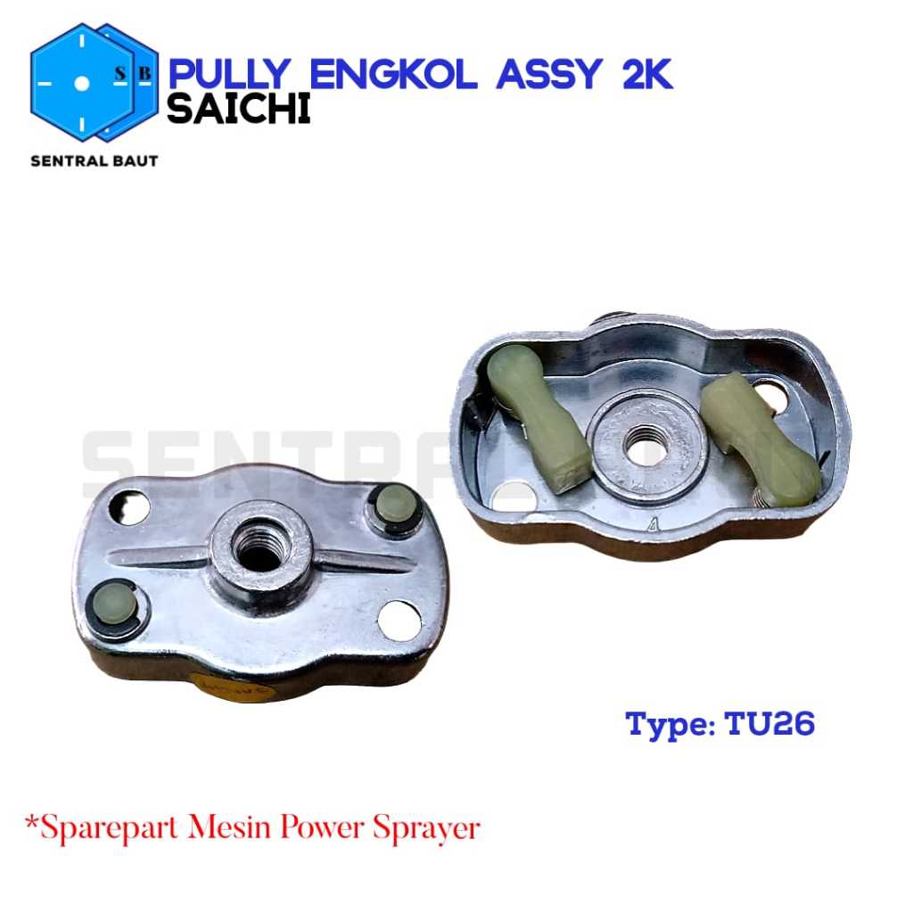 SENTRAL BAUT || Pully Engkol Assy 2K TU26 SAICHI