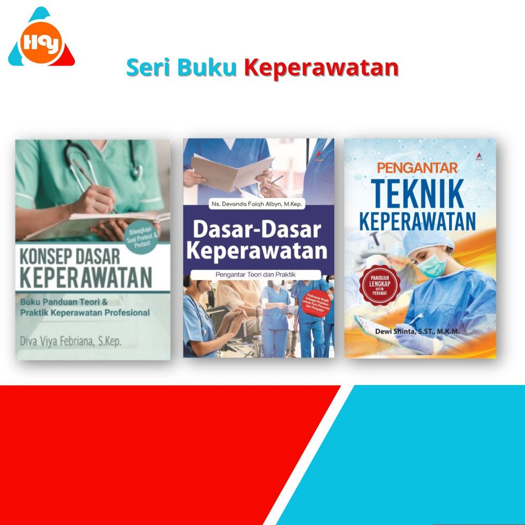 Buku Kuliah Keperawatan | Konsep Dasar Keperawatan,Dasar-Dasar Keperawatan,Pengantar Teknik Keperawa