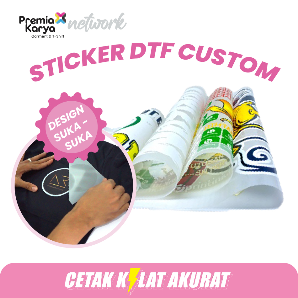 

STICKER DTF CUSTOM SATUAN