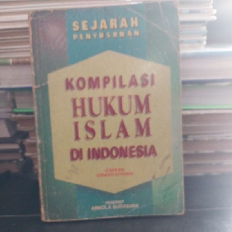 Sejarah Penyusunan Kompilasi Hukum Islam Di Indonesia