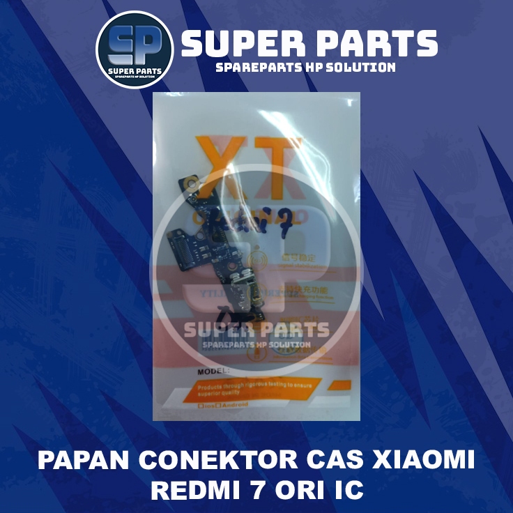 PAPAN CONEKTOR CAS XIAOMI REDMI 7 ORI IC