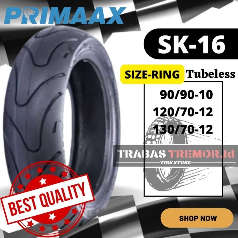 BAN PRIMAAX SK-16 TUBELESS RING 12/BAN MATIC