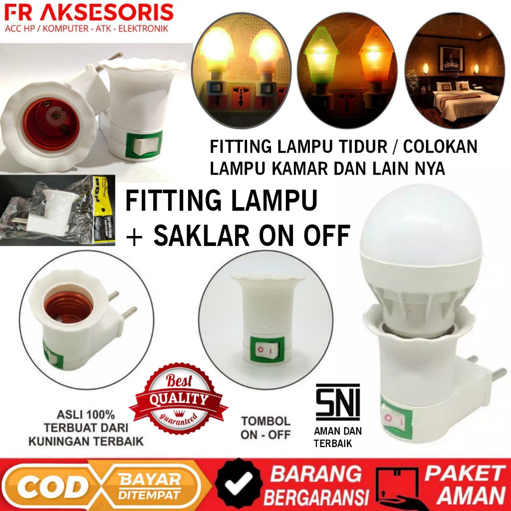 Fiting Lampu Colok Listrik Tempat Lampu Colok listrik Fitting Lampu Tidur Colokan Lampu on off