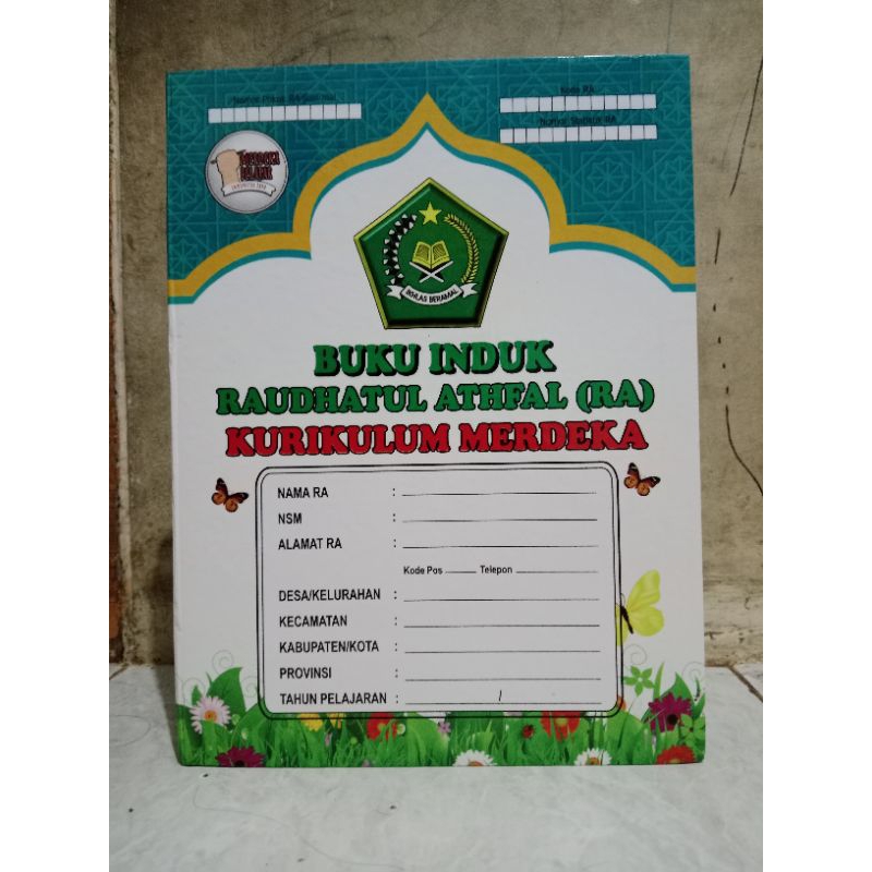 

BUKU INDUK SISWA RA KURIKULUM MERDEKA